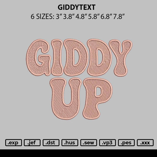 Giddytext Embroidery File 6 sizes
