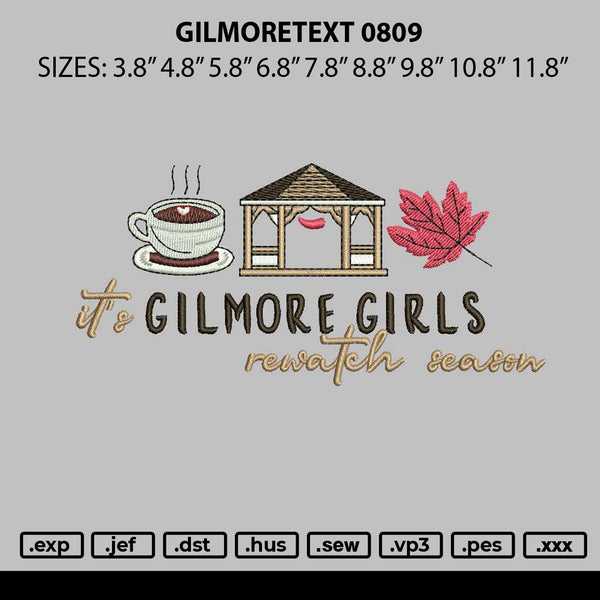 Gilmoretext 0809 Embroidery File 6 sizes