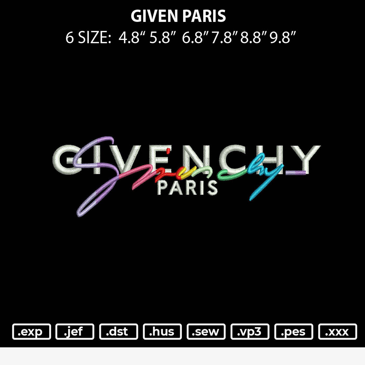 Given Paris Embroidery File 6 sizes