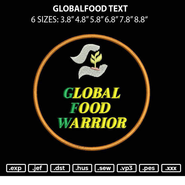 Globalfood Text Embroidery File 6 sizes