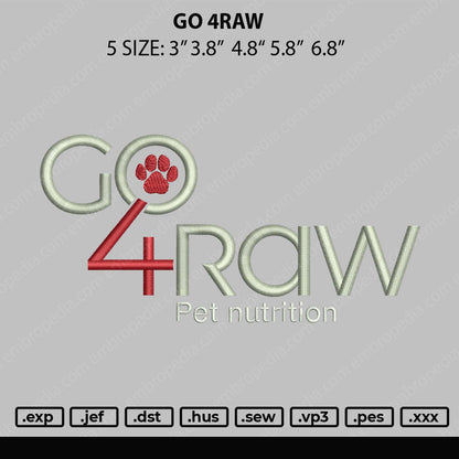 Go 4Raw Embroidery File 4 size