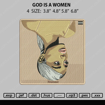 God Is A Women Embroidery File 4 size