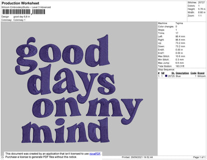 Good Days Embroidery File 4 size