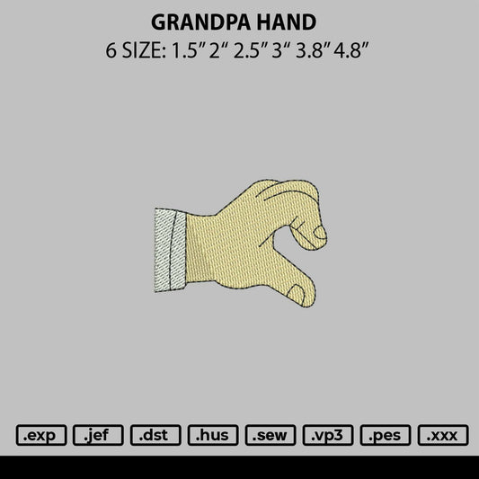 Grandpa Hand Embroidery File 6 sizes