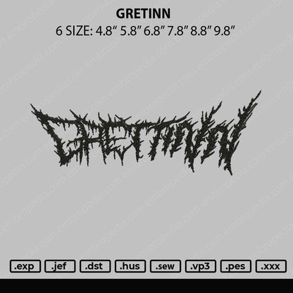 Gretinn Emboidery File 6 sizes