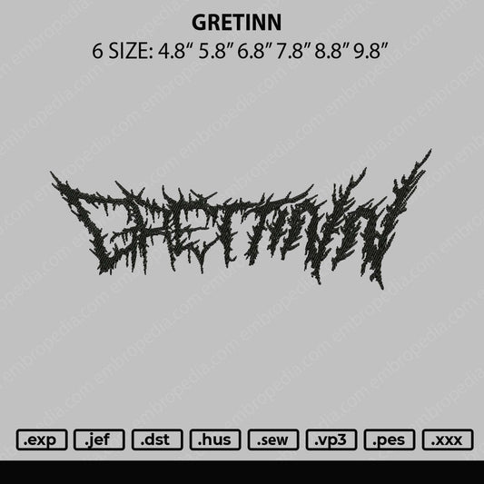 Gretinn Emboidery File 6 sizes