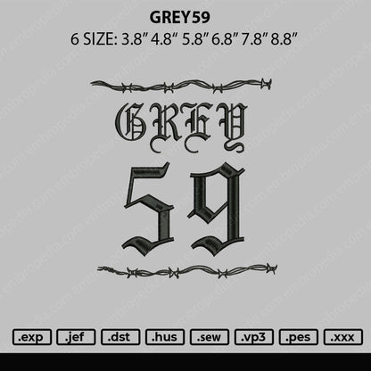 Grey 59 Embroidery File 6 sizes