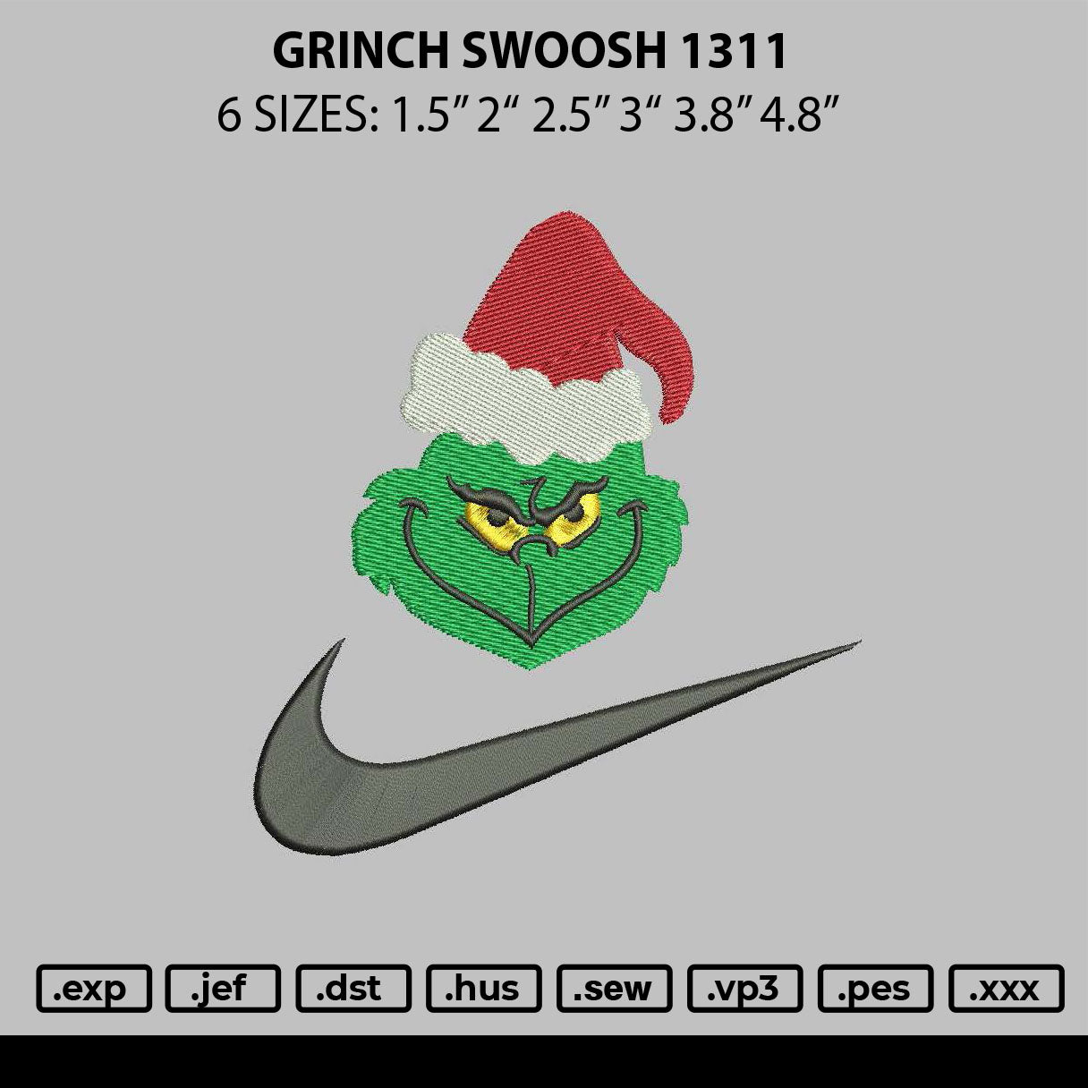 Grinch Swooh 1311 Embroidery File 6 sizes