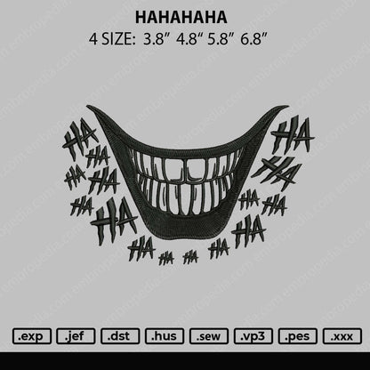 Hahahaha Embroidery File 4 size