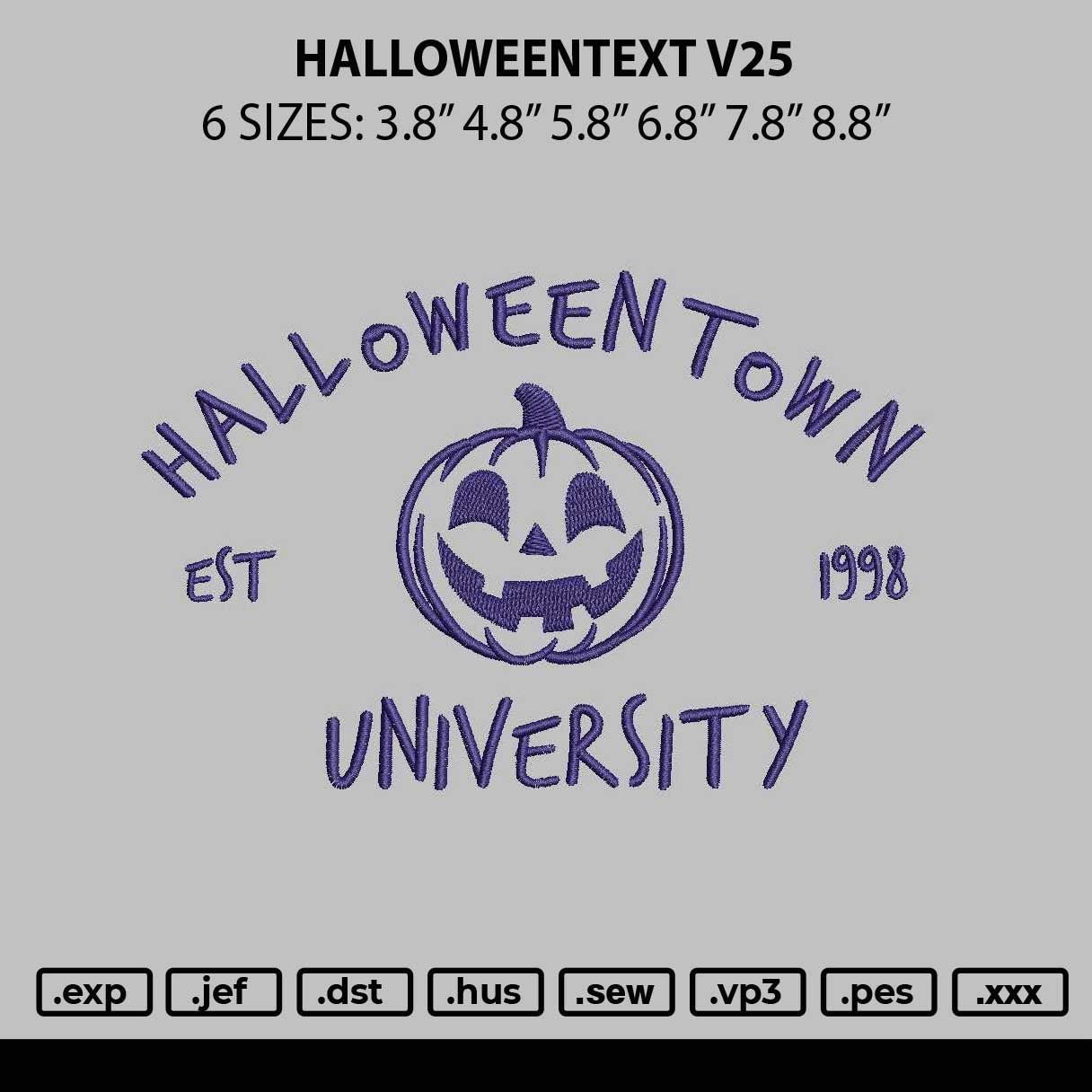 Halloweentext V25 Embroidery File 6 sizes