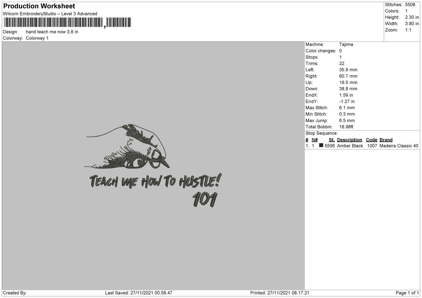 Teach Me How To Hustle Embroidery File 4 size