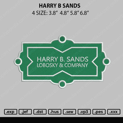 Harry B Sands Embroidery File 4 size