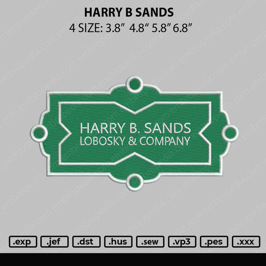 Harry B Sands Embroidery File 4 size