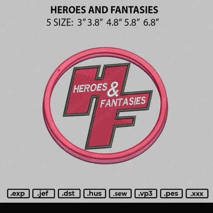 Heroes And Fantasies Embroidery File 4 size