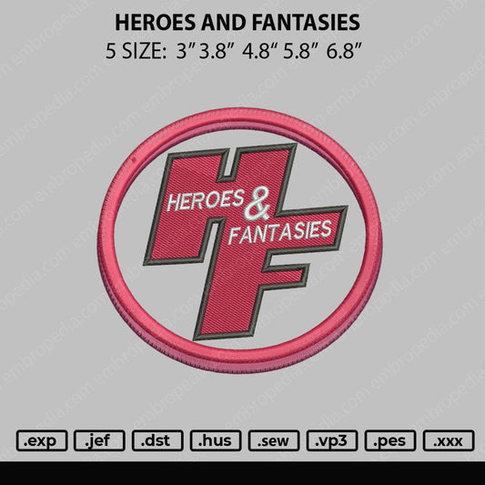 Heroes And Fantasies Embroidery File 4 size