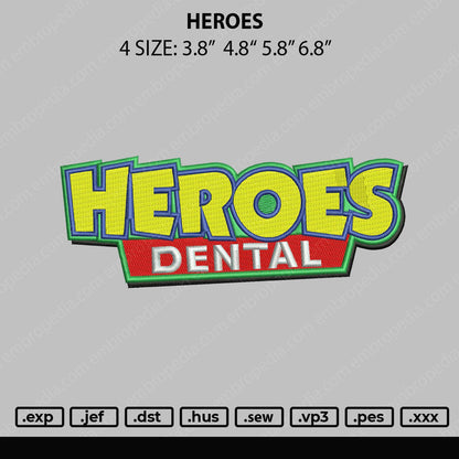 Heroes Dental Embroidery File 4 size