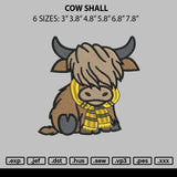 Cow Shall Embroidery File 6 sizes