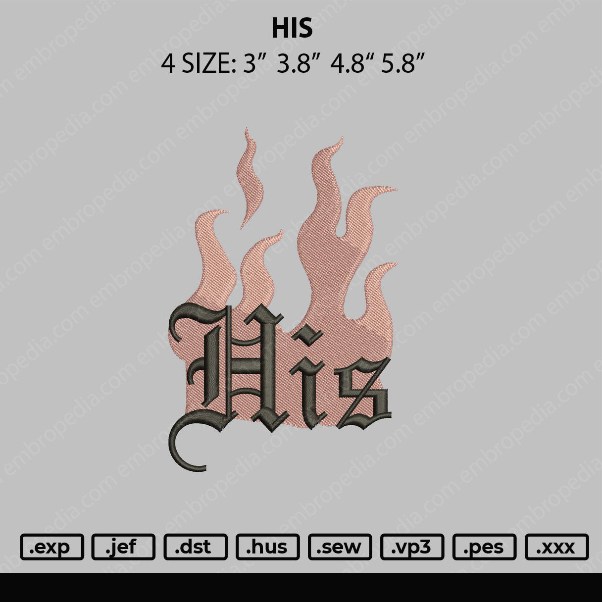 His Flames Embroidery File 4 Size