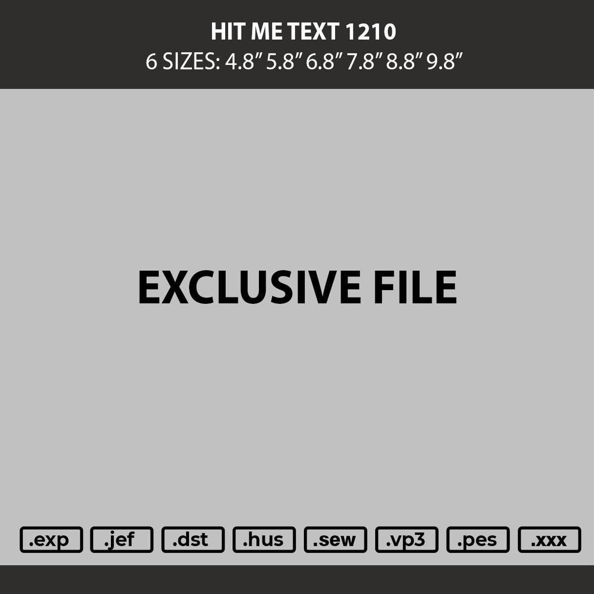 Hit Me Text 1210 Embroidery Machine Design File 6 sizes