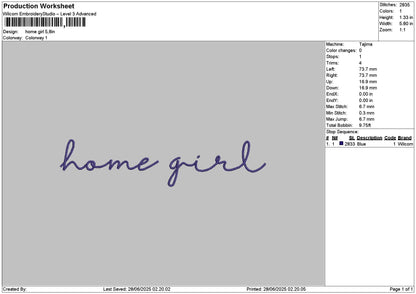 Home Girl Text Embroidery File 6 sizes