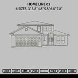 Home Line 02 Embroidery File 6 sizes