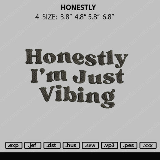 Honestly Embroidery File 4 size