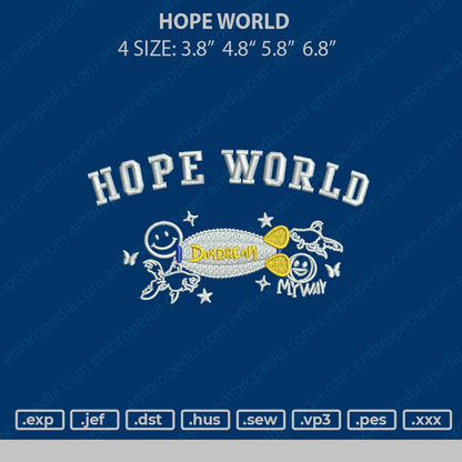 Hope World Embroidery File 4 size