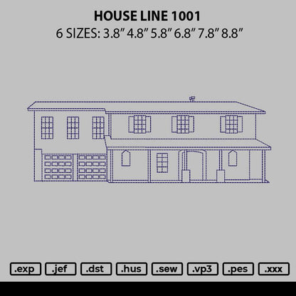 House Line 1001 Embroidery File 6 sizes