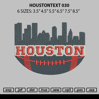 Houstontext 0302 Embroidery File 6 sizes
