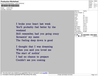 I Broke Your Heart Text Embroidery File 4 size