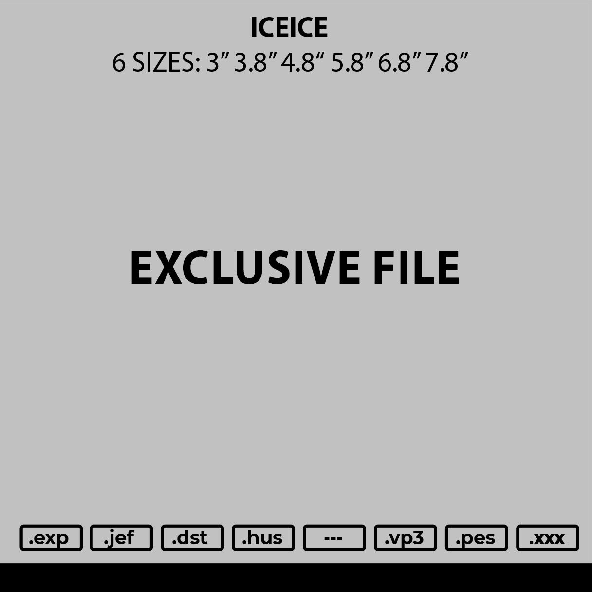 Iceice Embroidery File 6 sizes