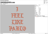 Like Pablo Embroidery File 6 sizes