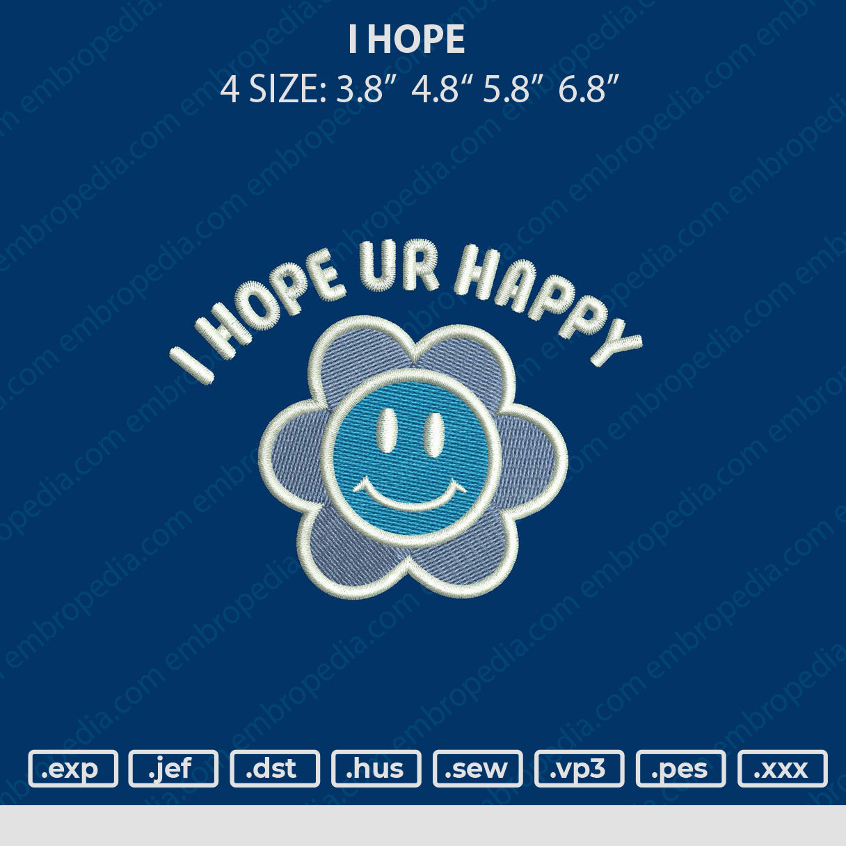 I Hope Embroidery File 4 size