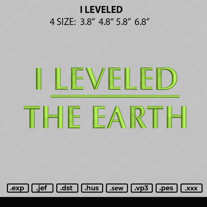 I Leveled Embroidery File 4 size