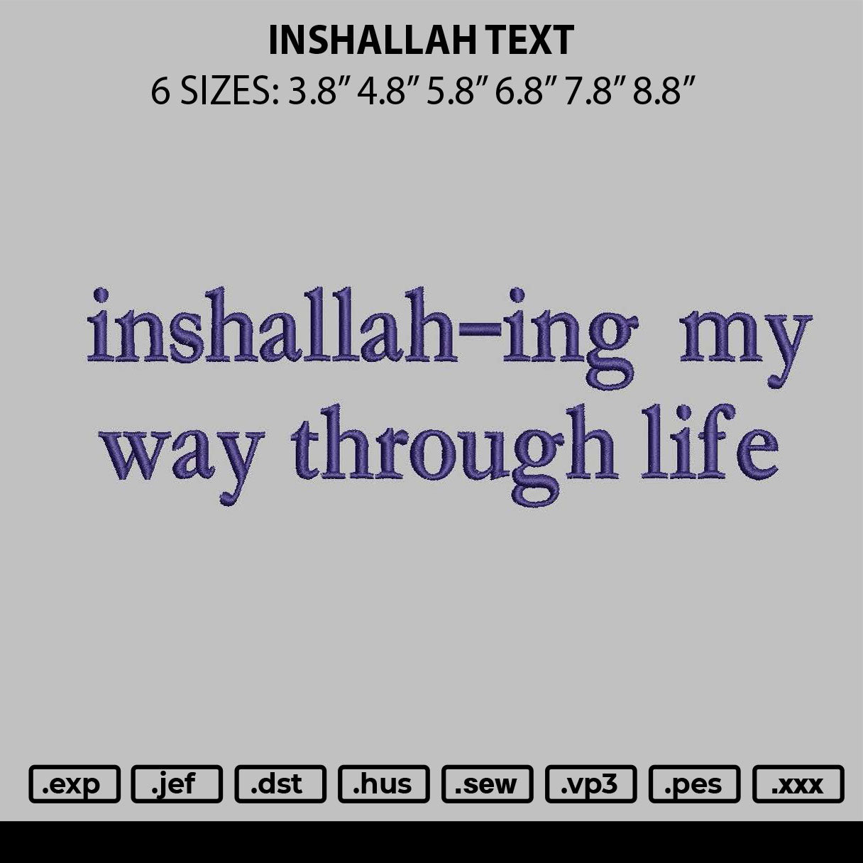 Inshallah Text Embroidery File 6 sizes
