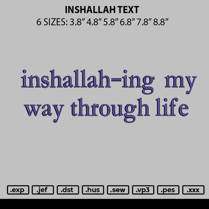 Inshallah Text Embroidery File 6 sizes