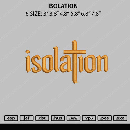 Isolation Embroidery File 6 sizes