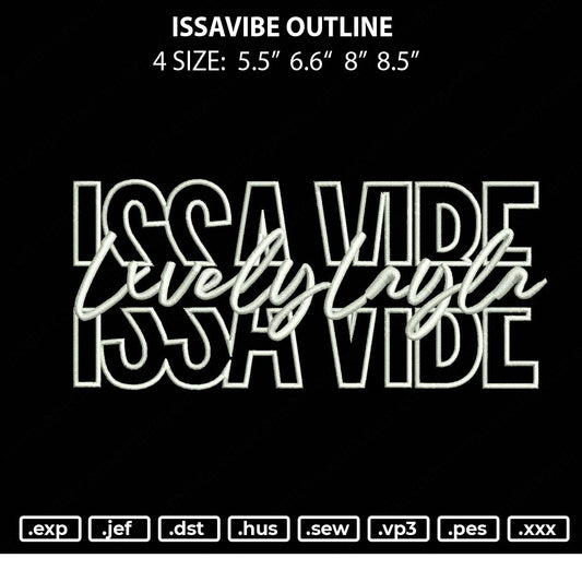 IssaVibe Outline Embroidery File 4 size