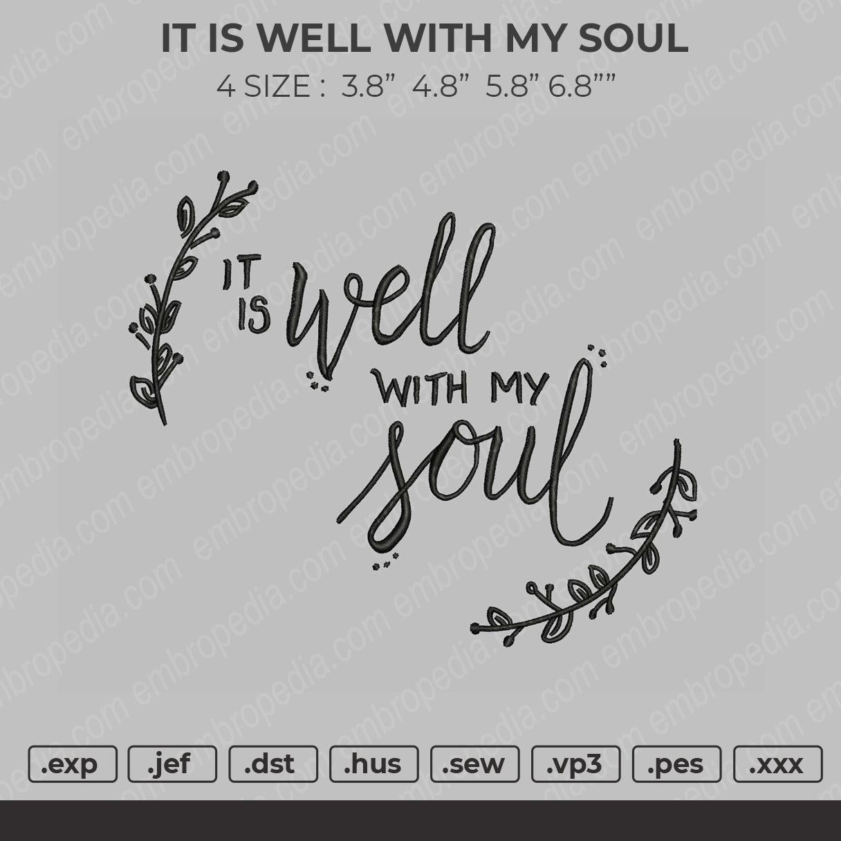 It Is Well With My Seoul Emroidery File 4 size