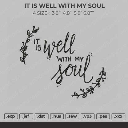 It Is Well With My Seoul Emroidery File 4 size