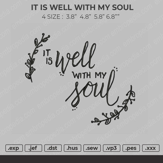 It Is Well With My Seoul Emroidery File 4 size