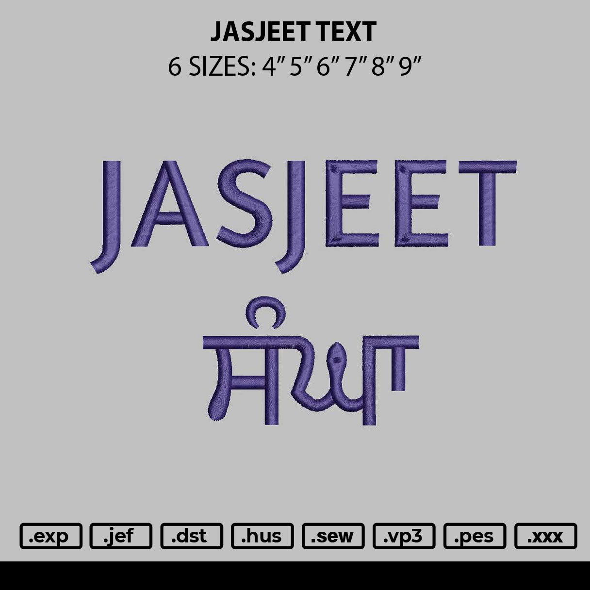 Jasjeet Text Embroidery File 6 sizes