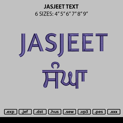 Jasjeet Text Embroidery File 6 sizes