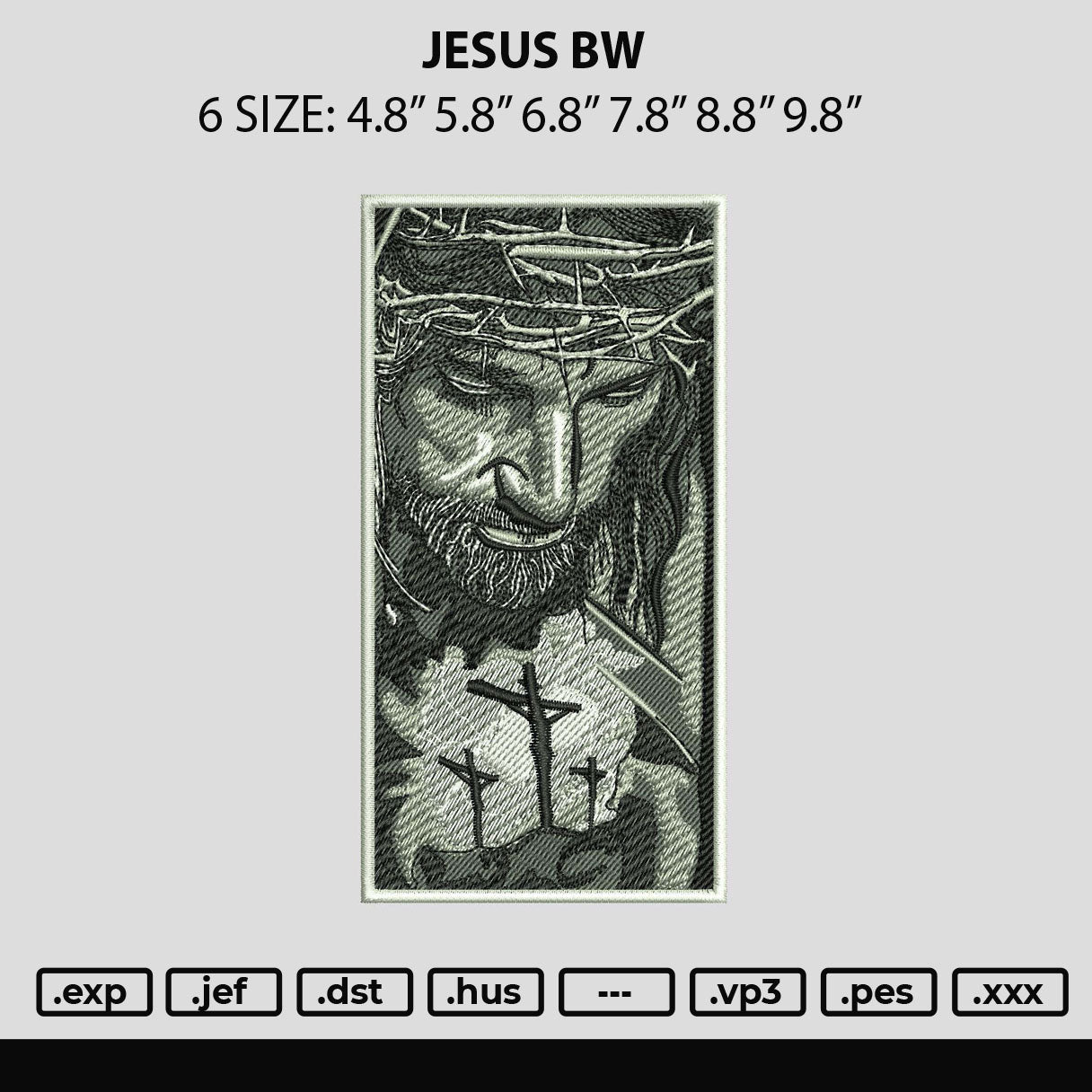 Jesus Bw Embroidery File 6 sizes