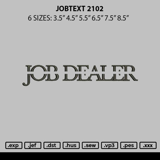 Jobtext Embroidery File 6 sizes