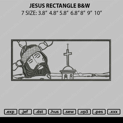 Jesus Rectangle BW Embroidery File 7 size