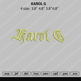 Karol G text Embroidery File 4 size