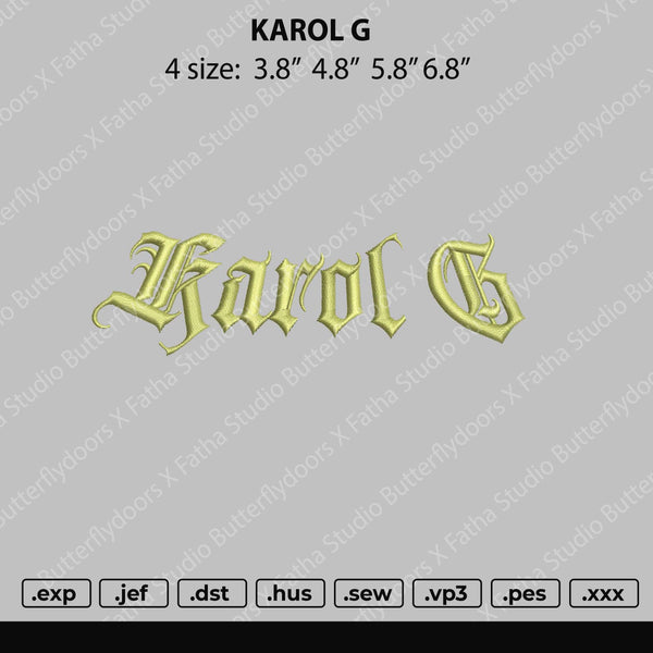 Karol G text Embroidery File 4 size