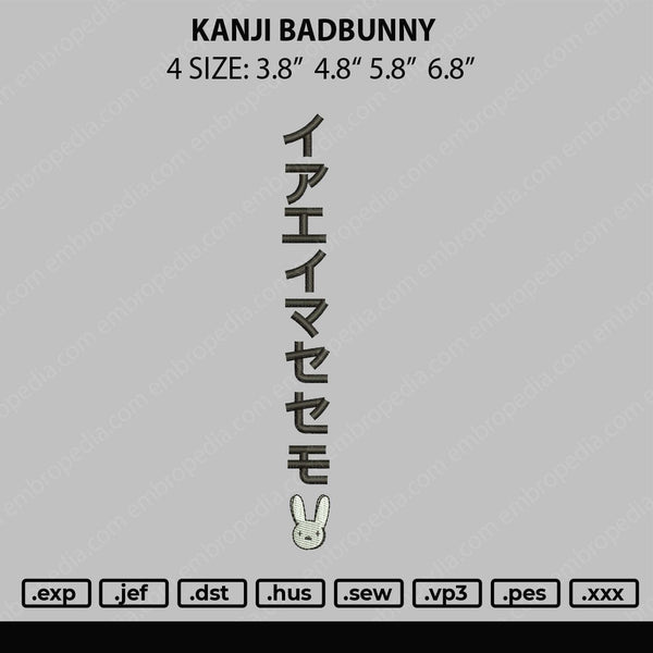 Kanji Bad Bunny Embroidery File 4 size