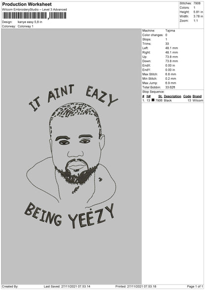 Kanye Eazy Embroidery File 4 size